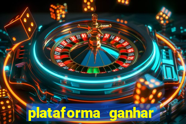 plataforma ganhar dinheiro jogando